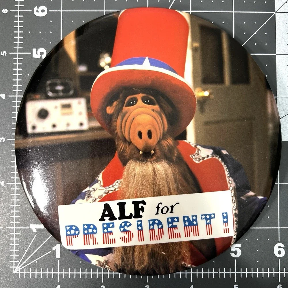 ALF for President Alien Life Form 6